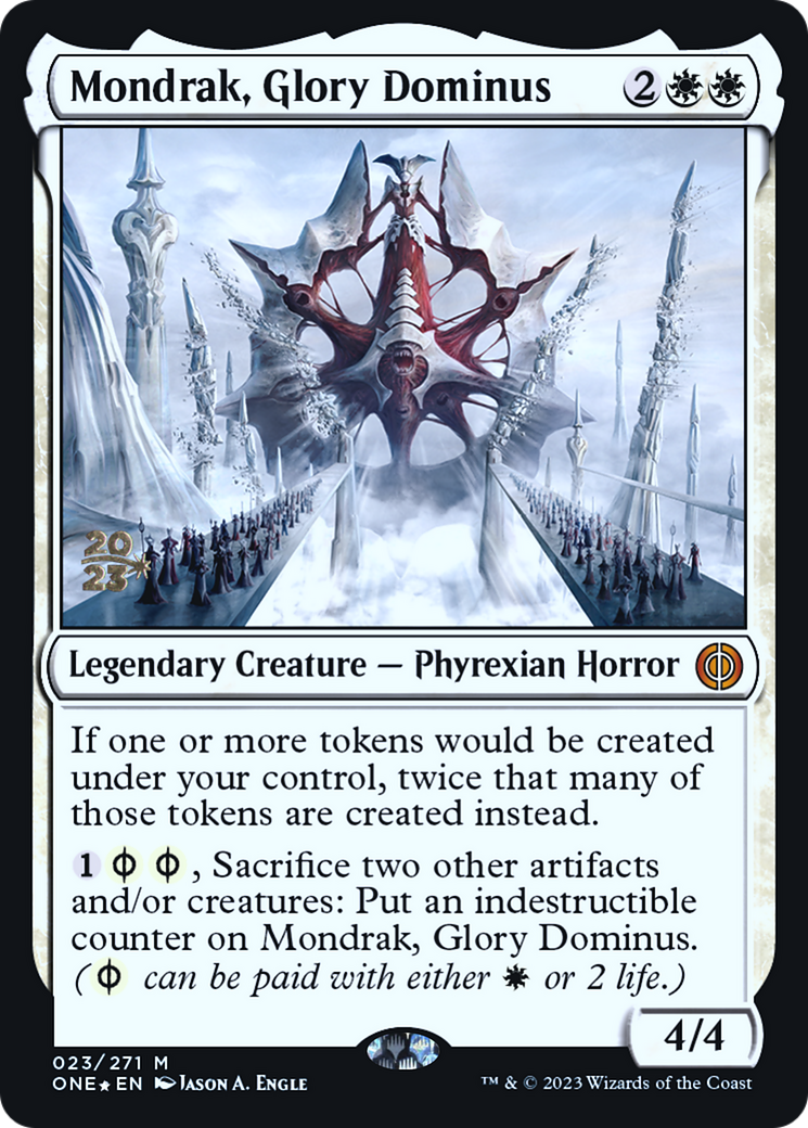 Mondrak, Glory Dominus [Phyrexia: All Will Be One Prerelease Promos] | I Want That Stuff Brandon