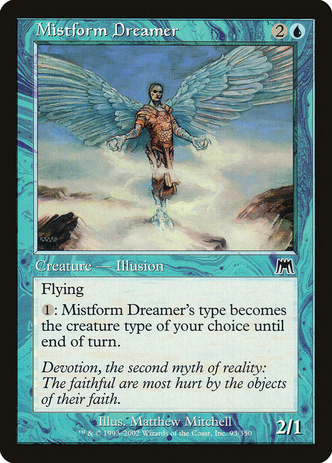 Mistform Dreamer [Onslaught] | I Want That Stuff Brandon