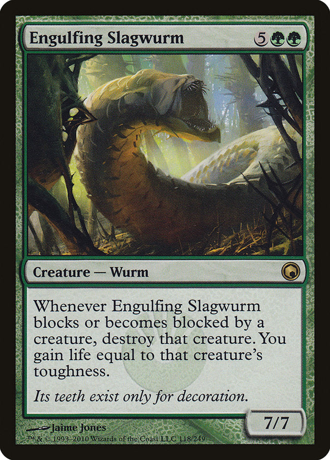 Engulfing Slagwurm [Scars of Mirrodin] | I Want That Stuff Brandon