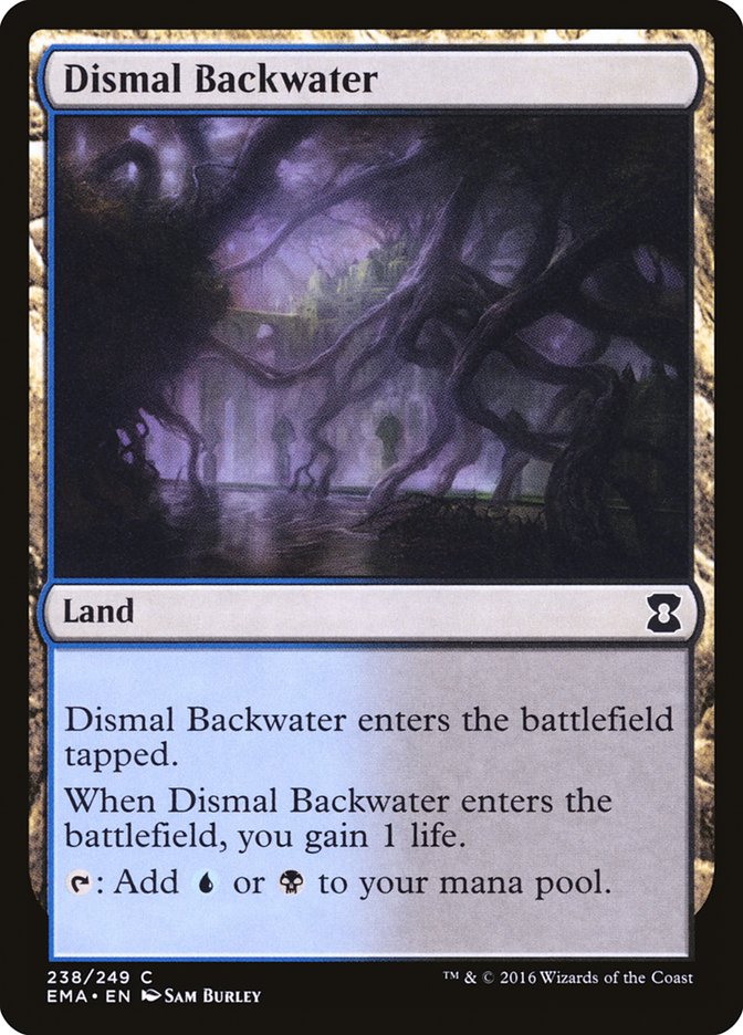 Dismal Backwater [Eternal Masters] | I Want That Stuff Brandon