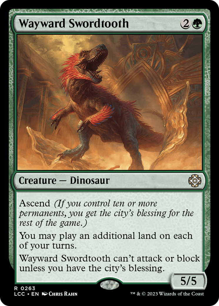 Wayward Swordtooth [The Lost Caverns of Ixalan Commander] | I Want That Stuff Brandon