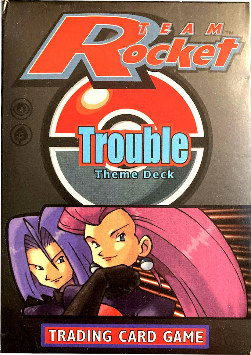 Team Rocket - Theme Deck (Trouble) | I Want That Stuff Brandon