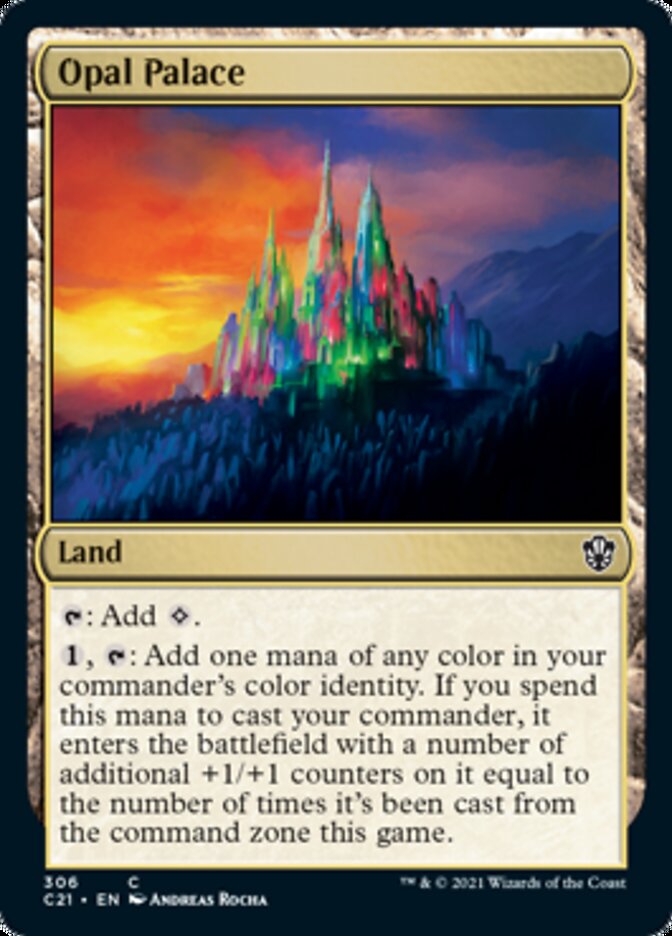 Opal Palace [Commander 2021] | I Want That Stuff Brandon