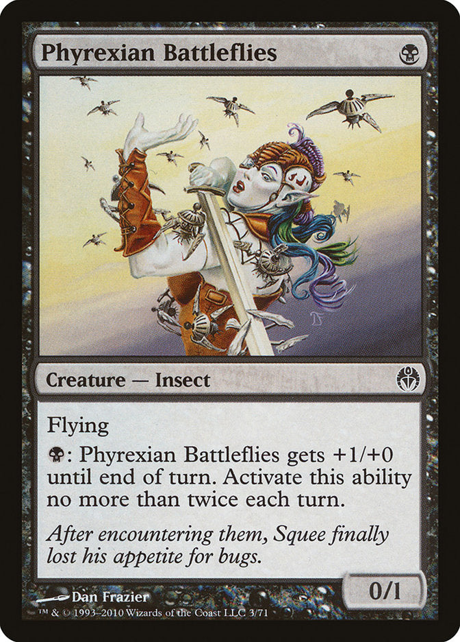 Phyrexian Battleflies [Duel Decks: Phyrexia vs. the Coalition] | I Want That Stuff Brandon