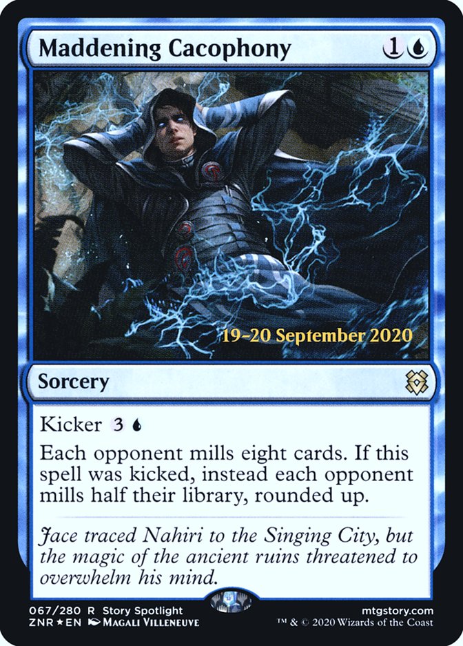 Maddening Cacophony [Zendikar Rising Prerelease Promos] | I Want That Stuff Brandon