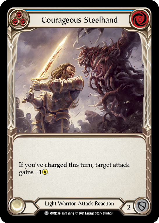 Courageous Steelhand (Blue) [MON059] 1st Edition Normal | I Want That Stuff Brandon