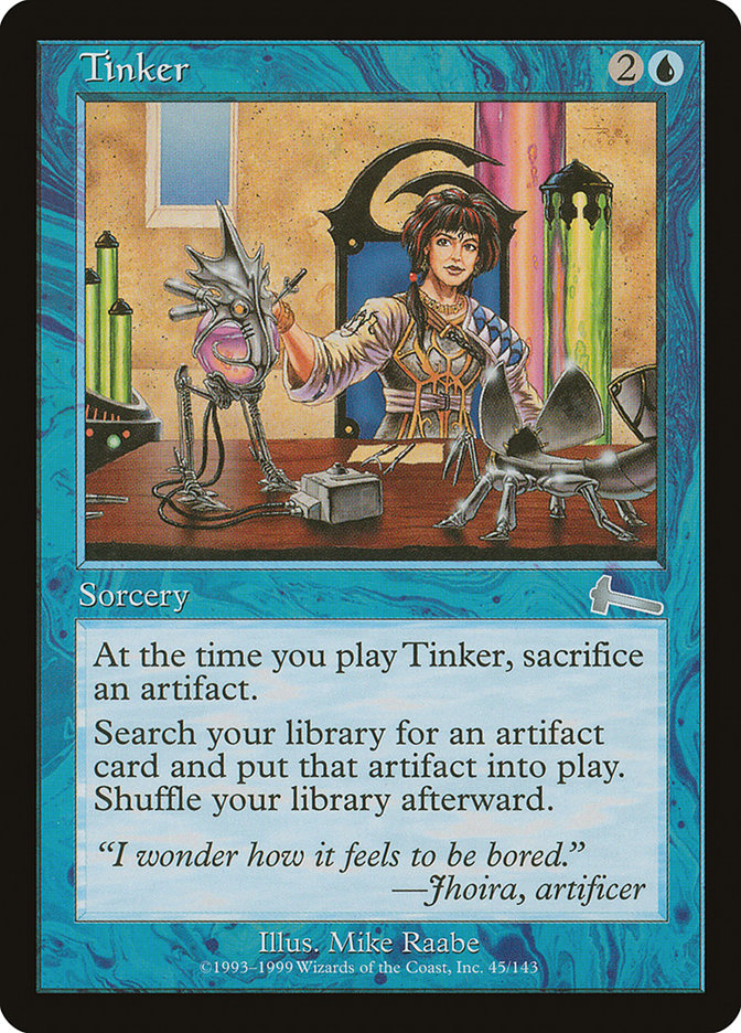 Tinker [Urza's Legacy] | I Want That Stuff Brandon