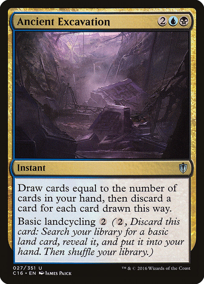 Ancient Excavation [Commander 2016] | I Want That Stuff Brandon