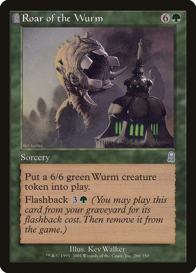 Roar of the Wurm [Odyssey] | I Want That Stuff Brandon