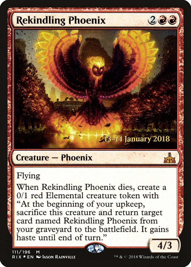 Rekindling Phoenix [Rivals of Ixalan Prerelease Promos] | I Want That Stuff Brandon