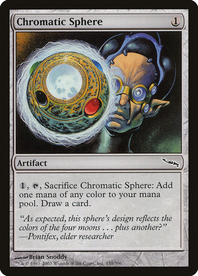Chromatic Sphere [Mirrodin] | I Want That Stuff Brandon