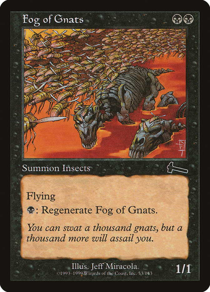 Fog of Gnats [Urza's Legacy] | I Want That Stuff Brandon