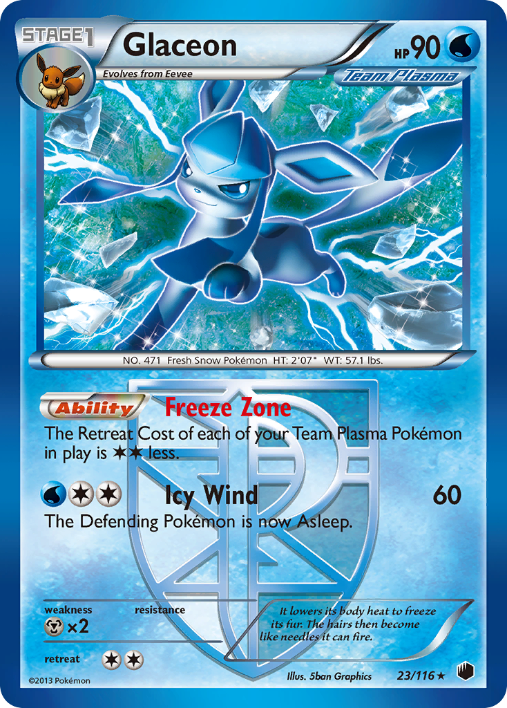 Glaceon (23/116) [Black & White: Plasma Freeze] | I Want That Stuff Brandon