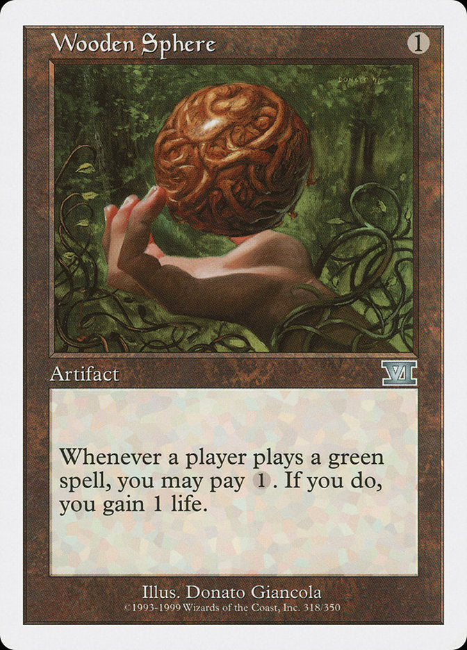 Wooden Sphere [Classic Sixth Edition] | I Want That Stuff Brandon