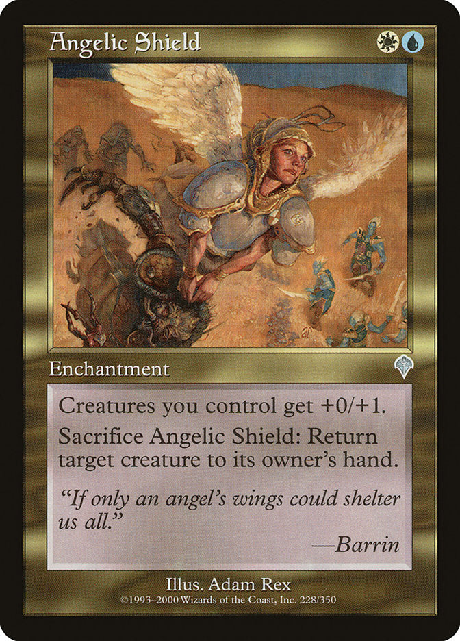 Angelic Shield [Invasion] | I Want That Stuff Brandon