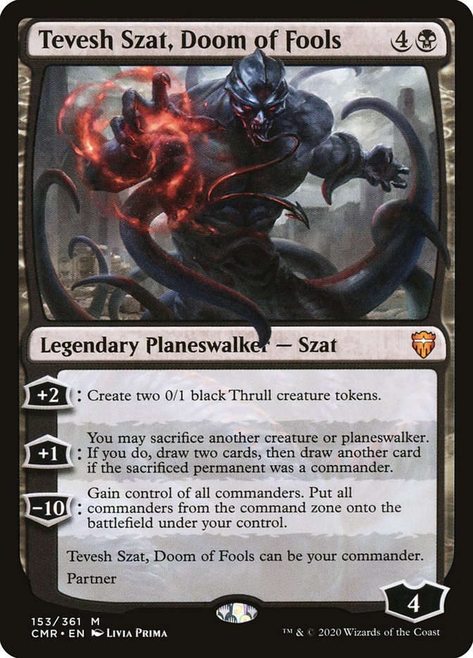 Tevesh Szat, Doom of Fools [Commander Legends] | I Want That Stuff Brandon