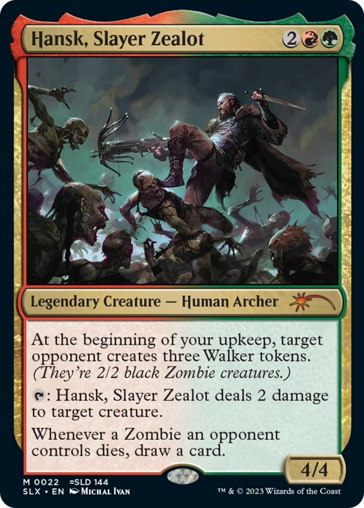 Hansk, Slayer Zealot [Secret Lair: Universes Within] | I Want That Stuff Brandon