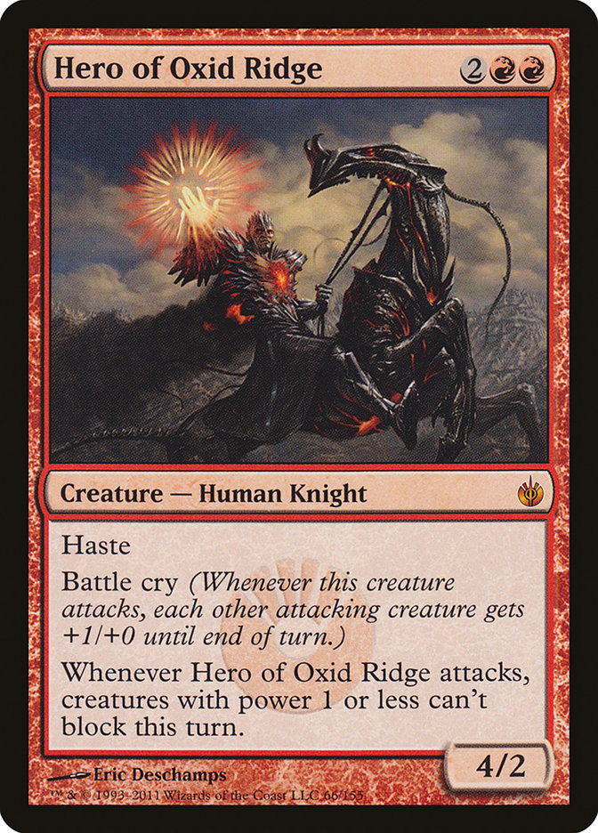 Hero of Oxid Ridge [Mirrodin Besieged] | I Want That Stuff Brandon