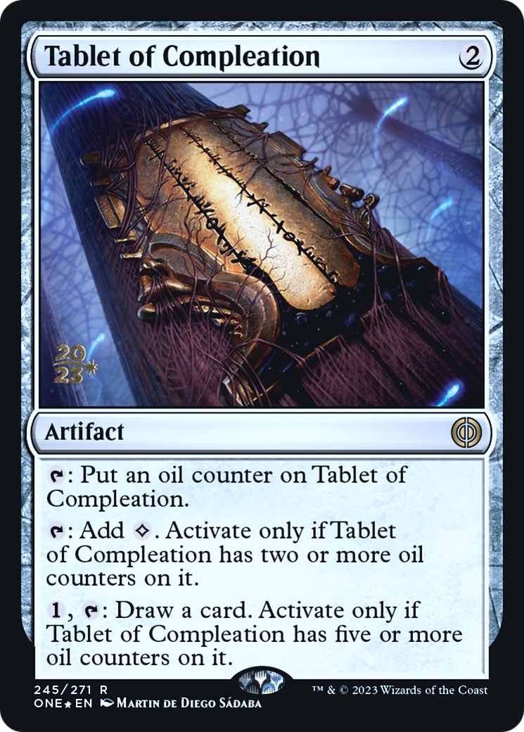 Tablet of Compleation [Phyrexia: All Will Be One Prerelease Promos] | I Want That Stuff Brandon