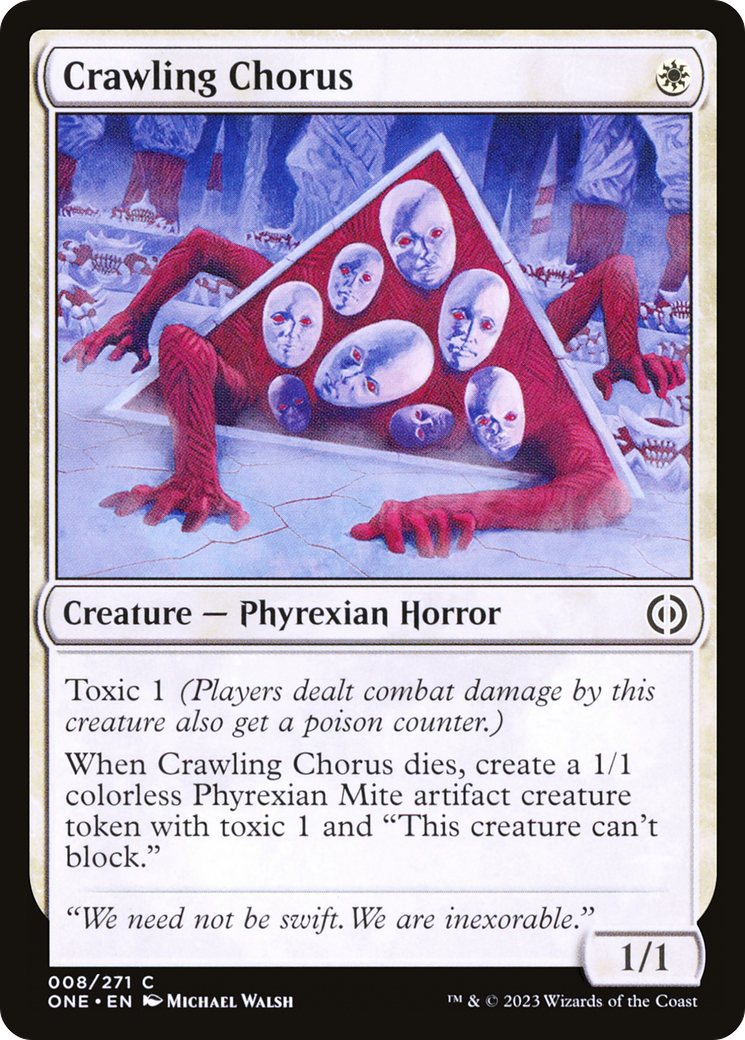 Crawling Chorus [Phyrexia: All Will Be One] | I Want That Stuff Brandon