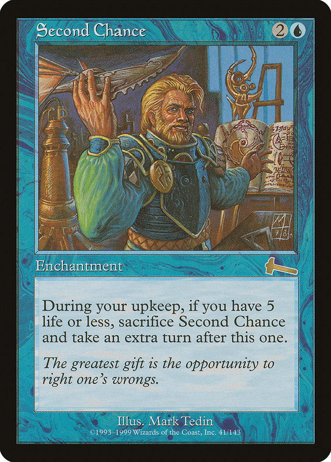 Second Chance [Urza's Legacy] | I Want That Stuff Brandon