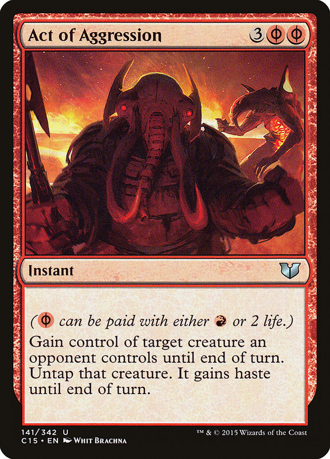 Act of Aggression [Commander 2015] | I Want That Stuff Brandon