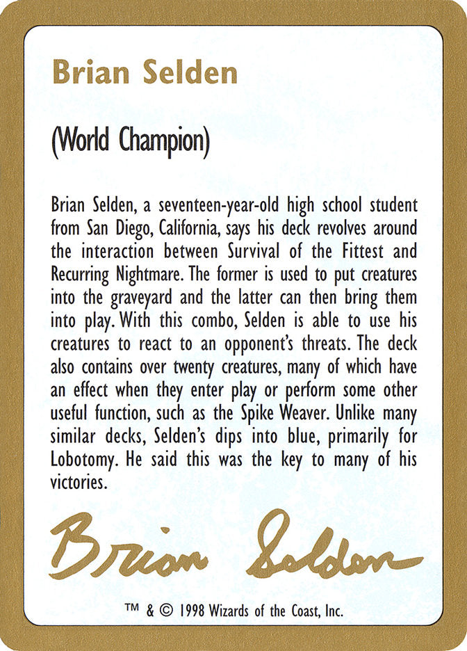 Brian Selden Bio [World Championship Decks 1998] | I Want That Stuff Brandon