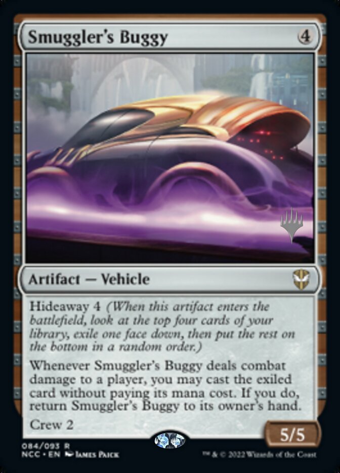 Smuggler's Buggy (Promo Pack) [Streets of New Capenna Commander Promos] | I Want That Stuff Brandon