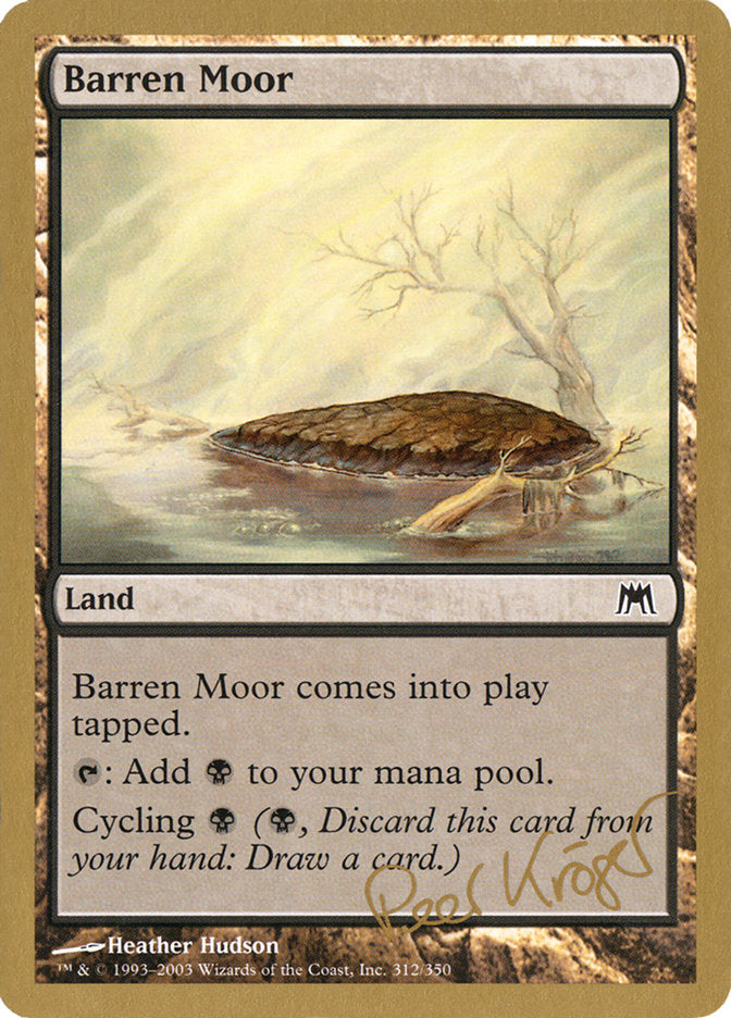 Barren Moor (Peer Kroger) [World Championship Decks 2003] | I Want That Stuff Brandon