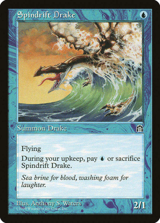 Spindrift Drake [Stronghold] | I Want That Stuff Brandon