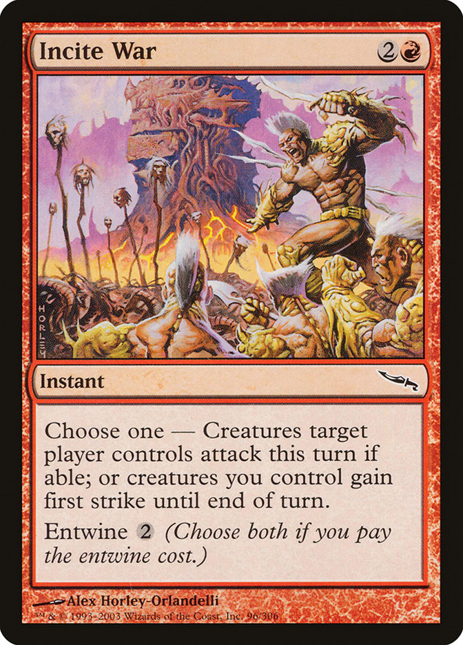 Incite War [Mirrodin] | I Want That Stuff Brandon