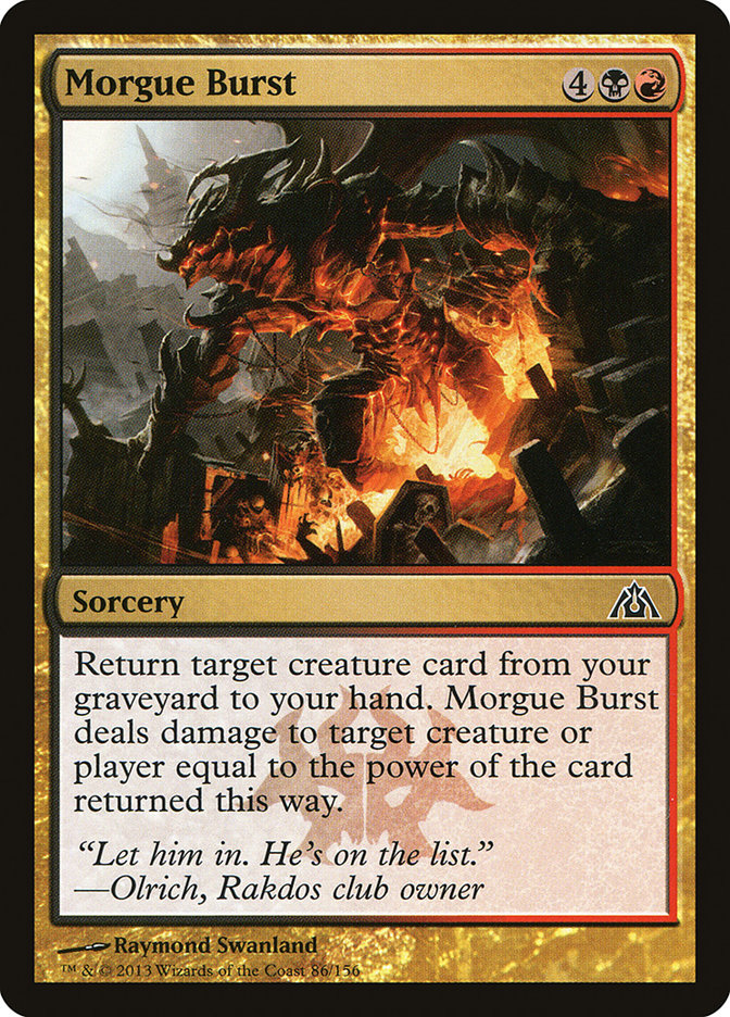 Morgue Burst [Dragon's Maze] | I Want That Stuff Brandon
