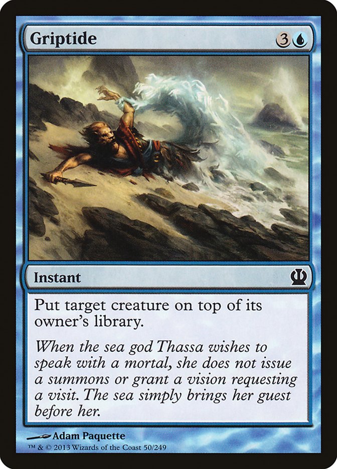 Griptide [Theros] | I Want That Stuff Brandon