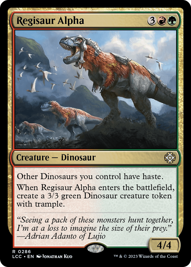 Regisaur Alpha [The Lost Caverns of Ixalan Commander] | I Want That Stuff Brandon