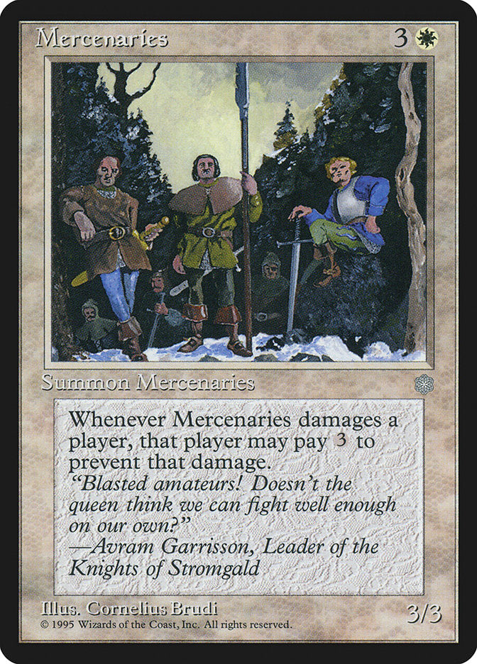 Mercenaries [Ice Age] | I Want That Stuff Brandon
