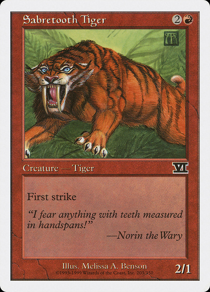 Sabretooth Tiger [Classic Sixth Edition] | I Want That Stuff Brandon