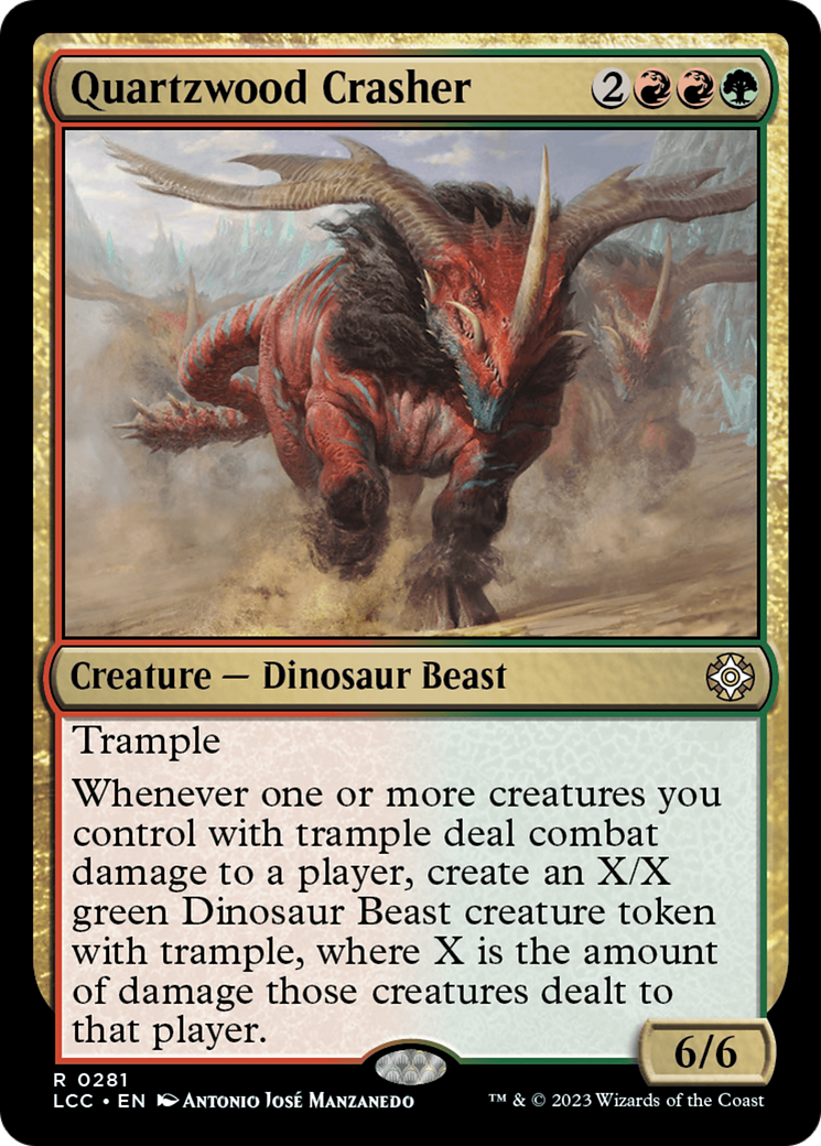 Quartzwood Crasher [The Lost Caverns of Ixalan Commander] | I Want That Stuff Brandon