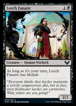 Leech Fanatic [Strixhaven: School of Mages] | I Want That Stuff Brandon