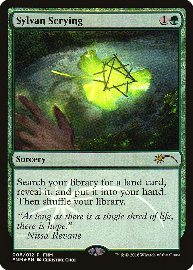 Sylvan Scrying [Friday Night Magic 2016] | I Want That Stuff Brandon