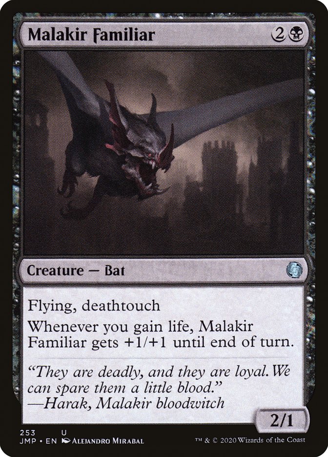 Malakir Familiar [Jumpstart] | I Want That Stuff Brandon
