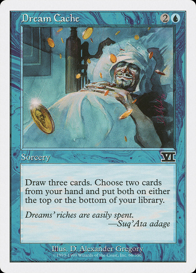 Dream Cache [Classic Sixth Edition] | I Want That Stuff Brandon