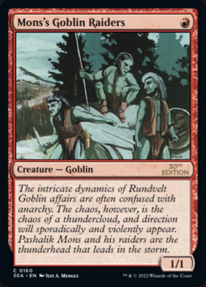 Mons's Goblin Raiders [30th Anniversary Edition] | I Want That Stuff Brandon