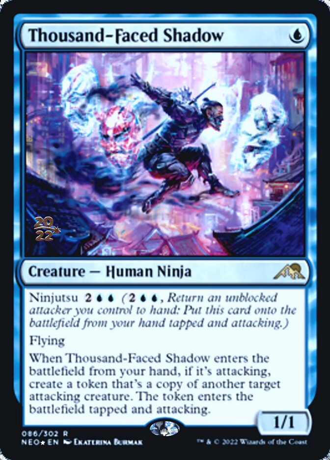 Thousand-Faced Shadow [Kamigawa: Neon Dynasty Prerelease Promos] | I Want That Stuff Brandon