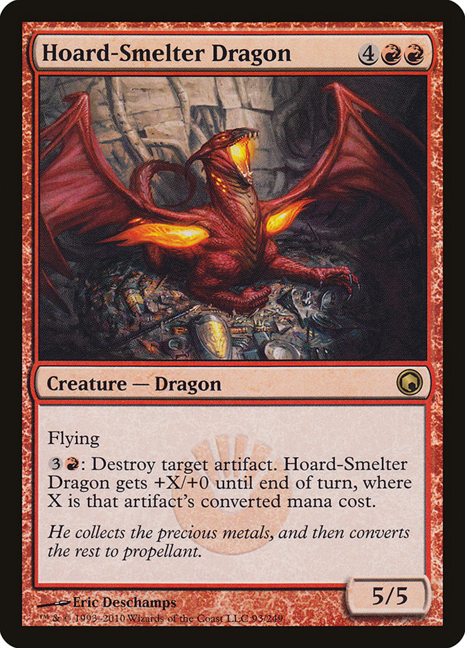 Hoard-Smelter Dragon [Scars of Mirrodin] | I Want That Stuff Brandon