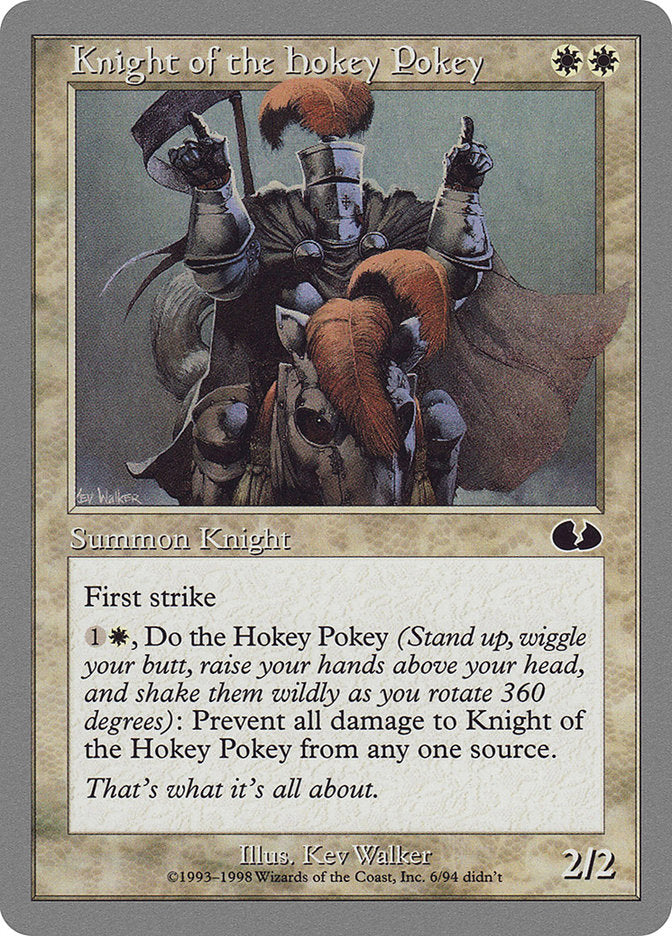 Knight of the Hokey Pokey [Unglued] | I Want That Stuff Brandon
