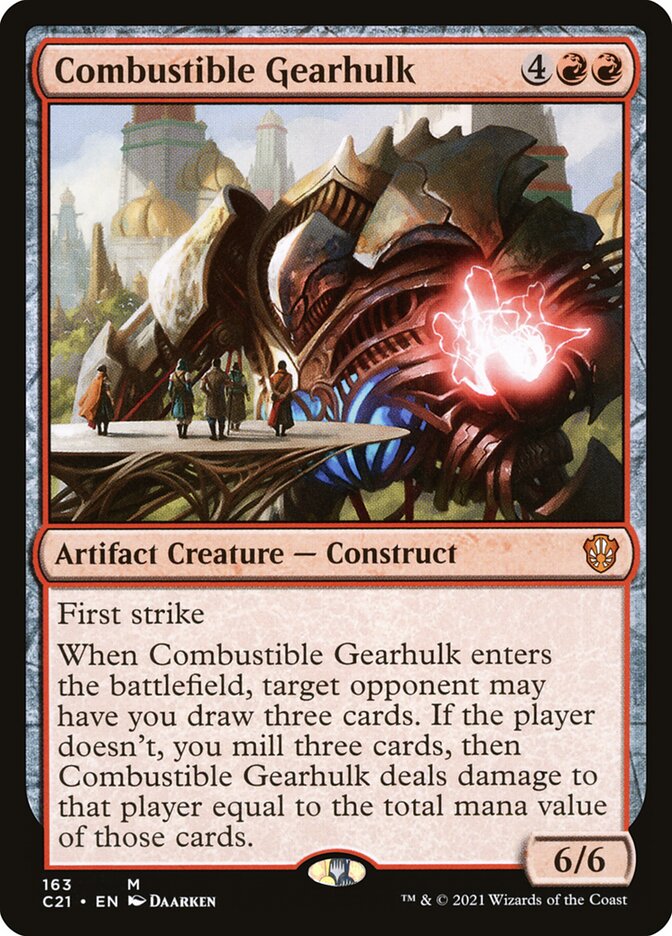 Combustible Gearhulk [Commander 2021] | I Want That Stuff Brandon