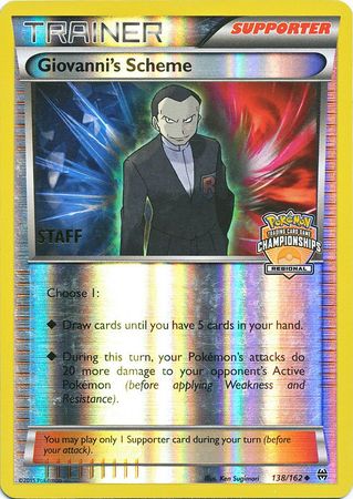 Giovanni's Scheme (138/162) (Championship Promo Staff) [XY: BREAKthrough] | I Want That Stuff Brandon