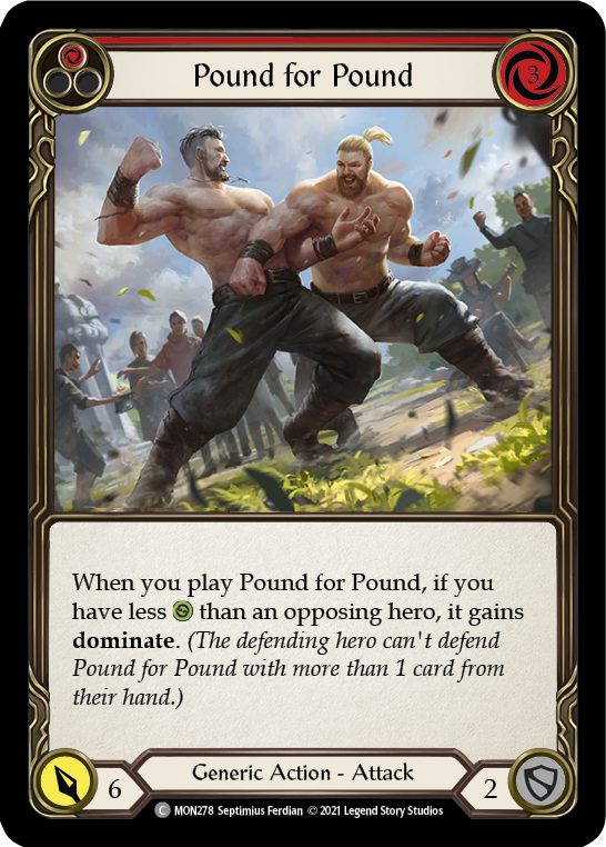 Pound for Pound (Red) (Rainbow Foil) [MON278-RF] 1st Edition Rainbow Foil | I Want That Stuff Brandon