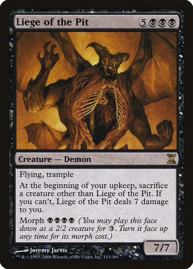 Liege of the Pit [Time Spiral] | I Want That Stuff Brandon
