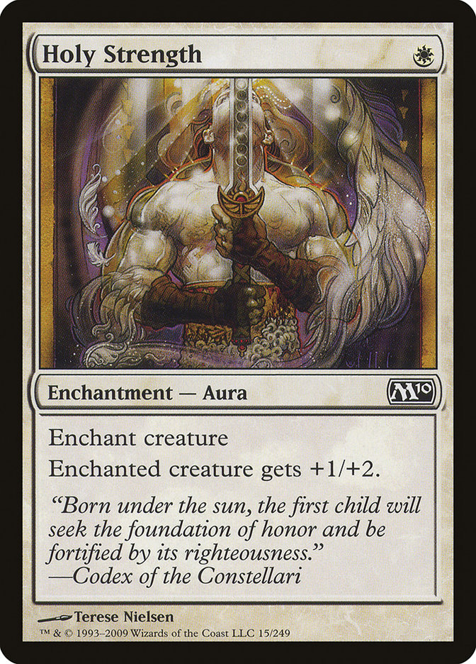 Holy Strength [Magic 2010] | I Want That Stuff Brandon